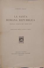 Santa Romana Repubblica. Profilo storico del Medio Evo