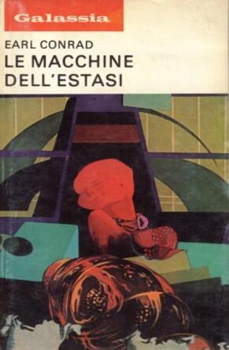Galassia. Le macchine dell'estasi - copertina