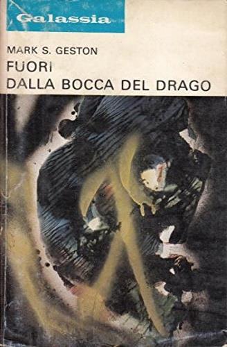 Galassia. Fuori dalla bocca del drago - copertina