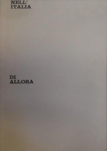 Nell'Italia di allora. Curioso itinerario nell'anno1879 - Giuseppe Castiglione - copertina