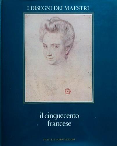 Il cinquecento francese - Sylvie Bèguin - copertina