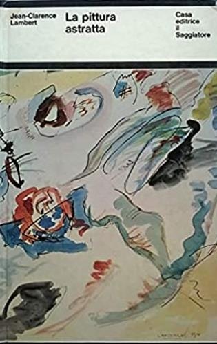 pittura astratta - J. Clarence Lambert - copertina