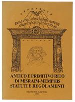 ANTICO E PRIMITIVO RITO DI MISRAIM-MEMPHIS STATUTI E REGOLAMENTI
