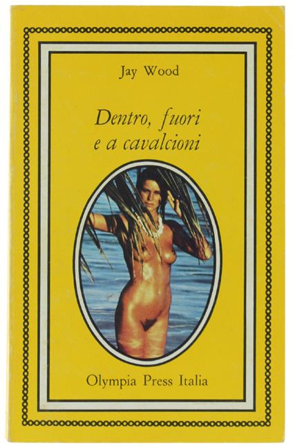 DENTRO, FUORI E A CAVALCIONI - copertina