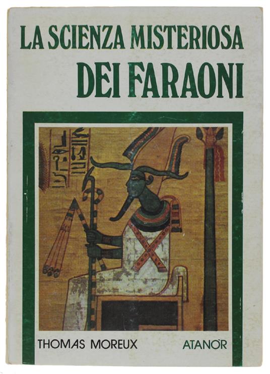 SCIENZA MISTERIOSA DEI FARAONI - Thomas Moreux - copertina