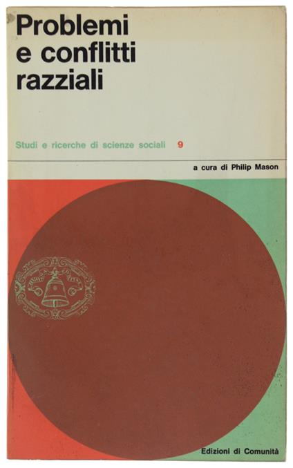 PROBLEMI E CONFLITTI RAZZIALI - Phil Mason - copertina