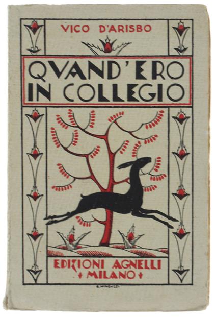 QUAND'ERO IN COLLEGIO. Prefazione di padre G.Semeria - copertina