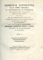 Memorie Istoriche della Chiesa Vescovile di Monteregale in Piemonte dall'erezione del Vescovato sino a'nostri tempi. Dedicate all'Ecc.mo e Rev.mo Monsignore Giuseppe Antonio Maria Corte Vescovo di Monteregale