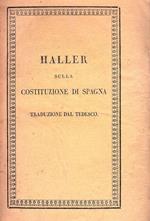 Sulla costituzione di Spagna. Traduzione dal tedesco. Seconda edizione italiana