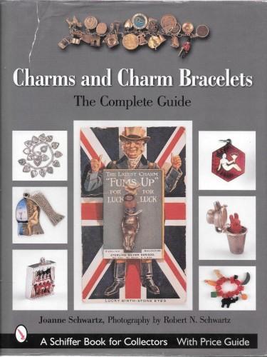 Charms and Charm Bracelets. The complete guide (Ciondoli e bracciali con ciondoli. La guida completa) - Joanne Schwartz - copertina