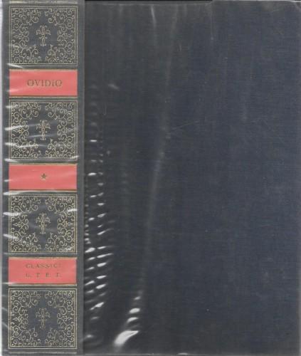 Opere di Publio Ovidio Nasone, vol. 1° - P. Nasone Ovidio - copertina