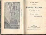 Richard Wagner. Son oeuvre et son idée