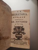 Segretaria morale composta da Antonio Lupis