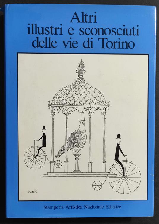 Altri Illustri e Sconosciuti delle vie di Torino - copertina