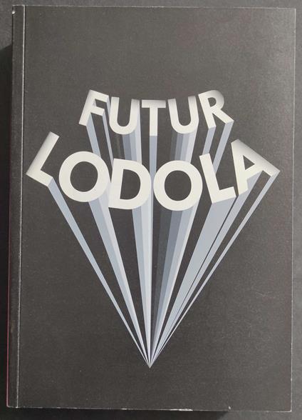 Futur Lodola - Marco Lodoli - copertina