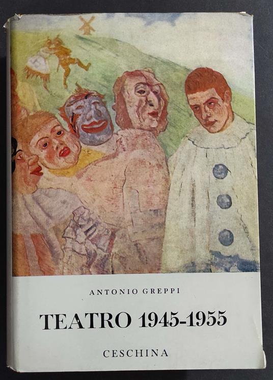 Teatro 1945-1955 III Vol. - Antonio Greppi - copertina