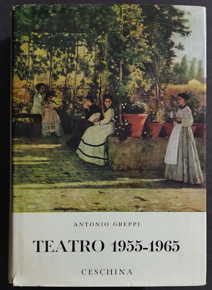 Teatro 1955-1965 IV Volume - Antonio Greppi - copertina