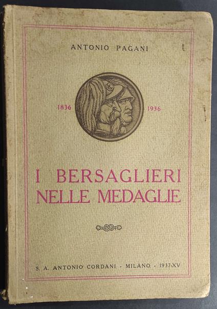 I Bersaglieri nelle Medaglie 1836-1936 - Antonio Pagani - copertina
