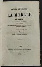 Principes Métaphysiques de La Morale