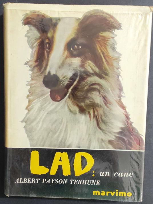 La LAD: Un Cane - Albert Payson Terhune - copertina