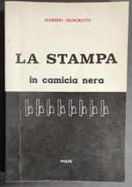 Stampa in Camicia Nera 1932-1943