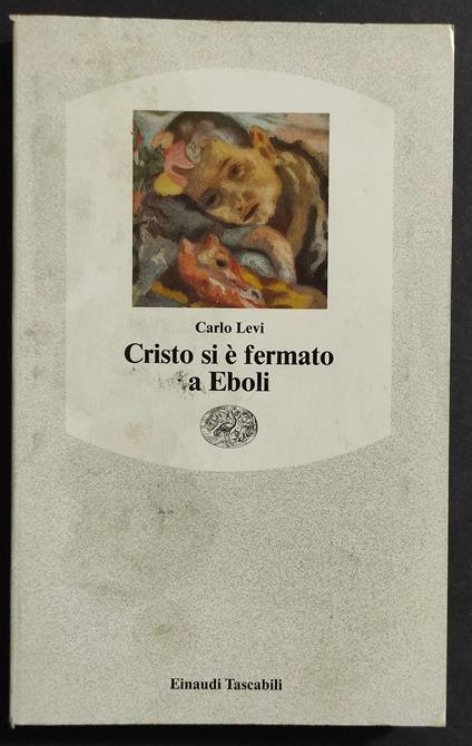 Cristo si è Fermato a Eboli - Carlo Levi - copertina