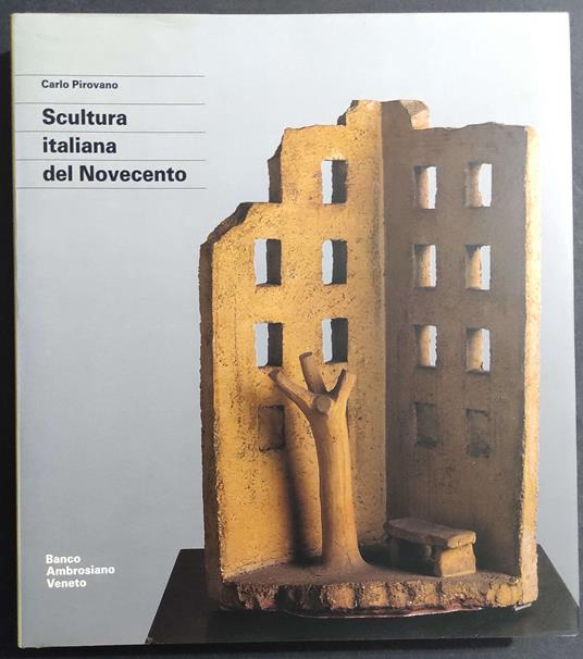 Scultura Italiana del Novecento - Carlo Pirovano - copertina