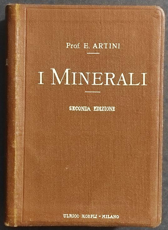 I Minerali - Ettore Artini - copertina