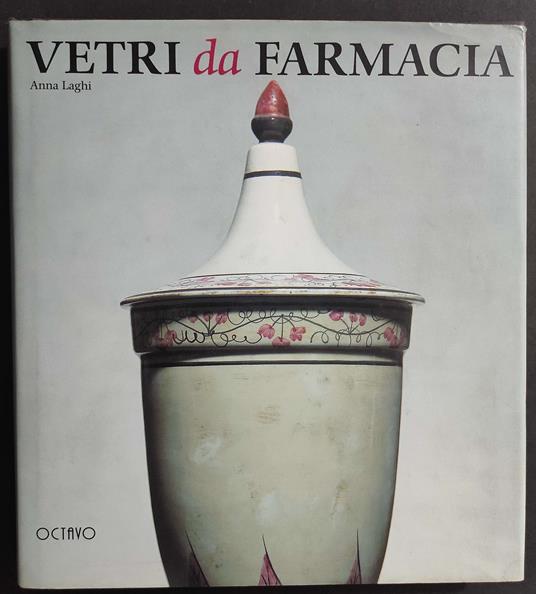 Vetri da Farmacia - Anna Laghi - copertina
