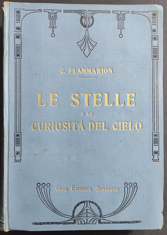 Le Stelle e Curiosità del Cielo - Camillo Flammarion - copertina