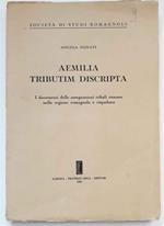 Aemilia tributim discripta. I documenti delle assegnazioni tribali romane nella regione romagnola e cispadana