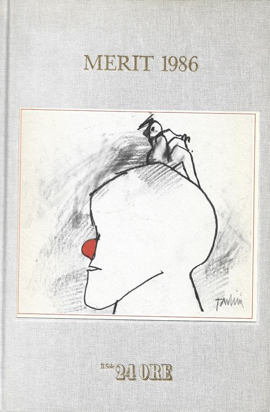 I Merit del Sole 24 ore. 1986. Tavole fuori testo di Emilio Tadini - copertina