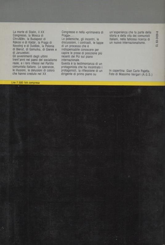 Le crisi che ho vissuto. Budapest Praga Varsavia - G. Carlo Pajetta - 2