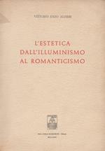 L' estetica dall'Illuminismo al Romanticismo