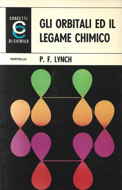 Gli orbitali e il legame chimico - copertina