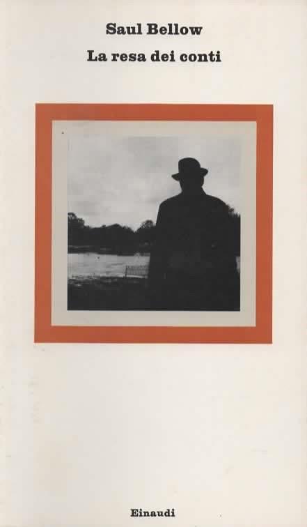 resa dei conti - Saul Bellow - copertina
