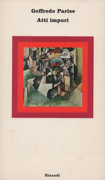 Atti impuri - Goffredo Parise - copertina