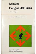 L' origine dell'uomo e la selezione sessuale Edizione integrale