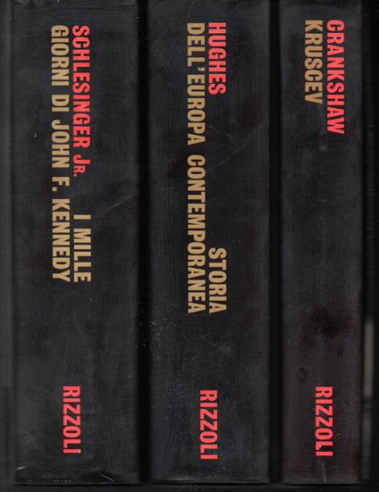I mille giorni di John F. Kennedy alla Casa Bianca - Storia dell'Europa contemporanea - Kruscev - Arthur M. jr. Schlesinger - copertina