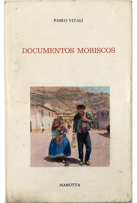 Documentos Moriscos - Paolo Vitali - copertina