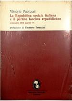 Repubblica sociale italiana e il partito fascista repubblicano Settembre 1943 - marzo '44