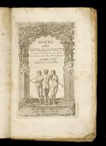 Opere del conte Algarotti cavaliere dell'ordine del Merito e ciamberlano di S.M. il Re di Prussia. Tomo IIII: Opere militari