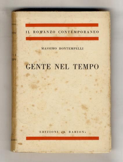 Gente nel tempo. Romanzo - Massimo Bontempelli - copertina