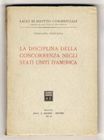 La disciplina della concorrenza negli Stati Uniti d'America
