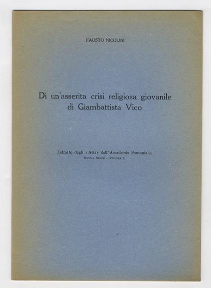 Di un'asserita crisi religiosa giovanile di Giambattista Vico - Fausto Nicolini - copertina