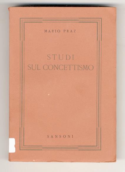 Studi sul concettismo - Mario Praz - copertina