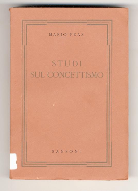 Studi sul concettismo - Mario Praz - copertina