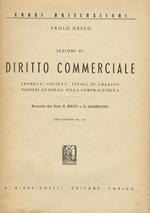 Lezioni di diritto commerciale. Impresa. Società, Titoli di credito. Nozioni generali sulla compravendita. Raccolte dai Dott. G. Berto e G. Zambruno. Anni accademici 1941-1943