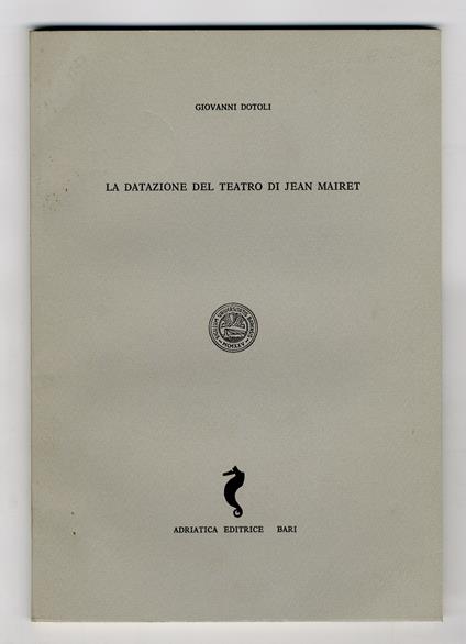 La datazione del Teatro di Jean Mairet - Giovanni Dotoli - copertina