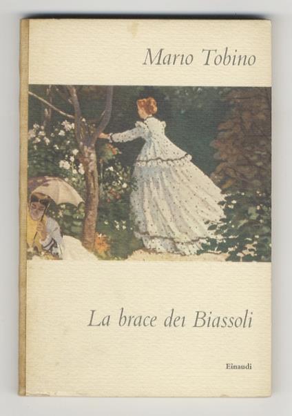 La brace dei Biassoli - Mario Tobino - copertina